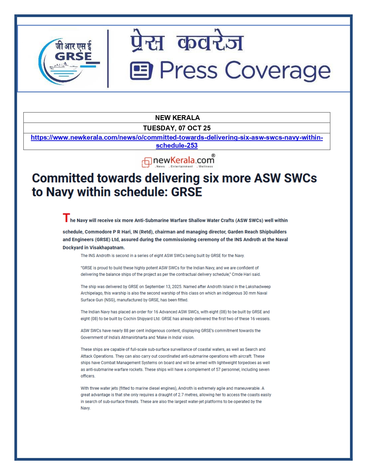 Press Coverage : 07 Oct 25:Proud Moment For GRSE As Second ASW SWC INS Androth Gets Commissioned Into Navy  